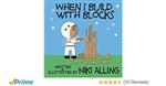 When I Build With Blocks 